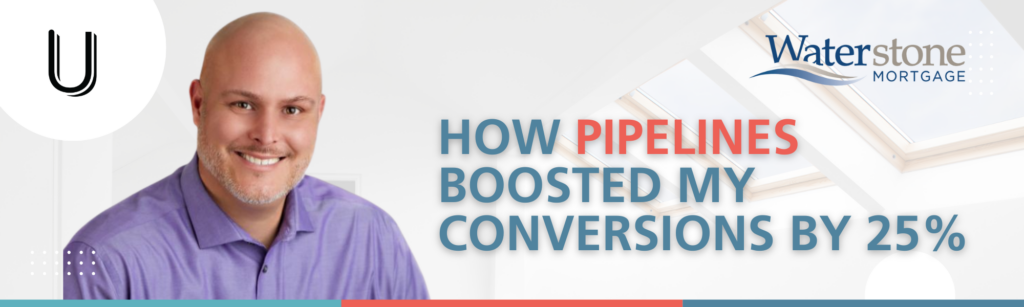 How Pipelines Advanced my Business